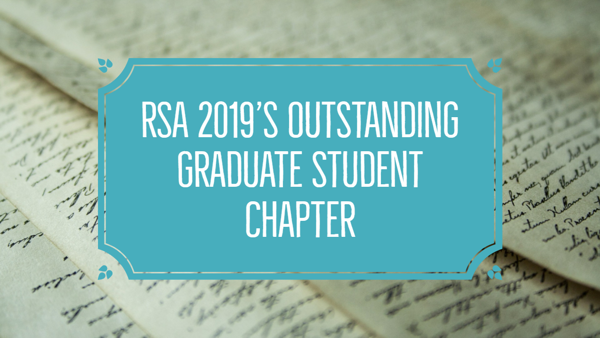 Decorative text stating: RSA 2019’s Outstanding Graduate Student Chapter