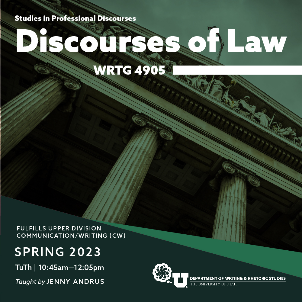 WRTG 4905: Studies in Professional Discourses - Discourses of Law