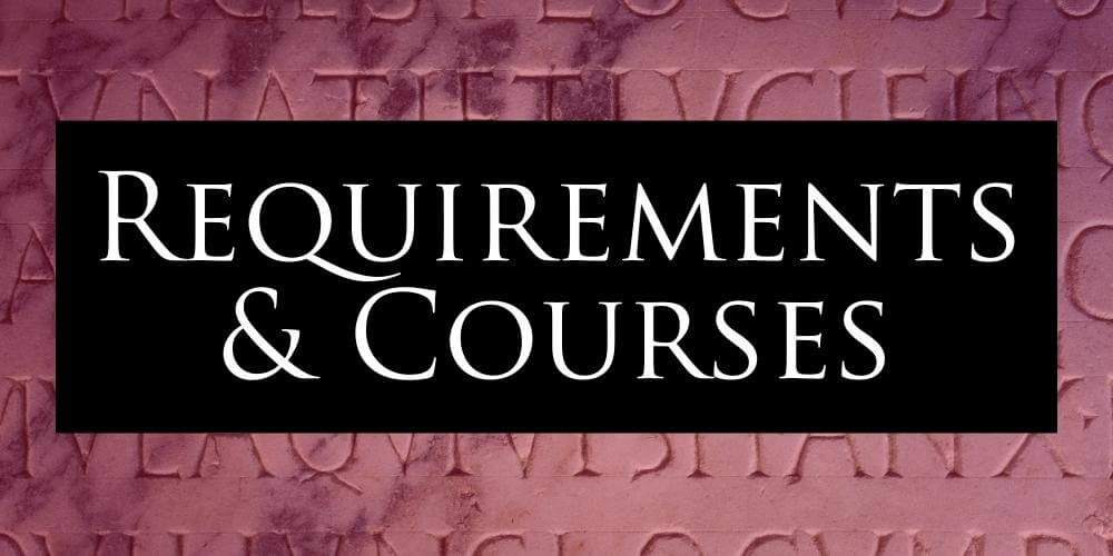 Requirements and Courses