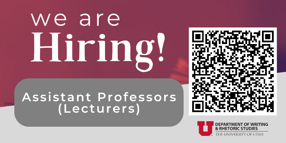 We Are Hiring Associate Professors (Lecturers) The Department of Writing and Rhetoric Studies. QR code to job post.