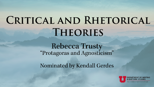 Critical and Rhetorical Theories: Rebecca Trusty