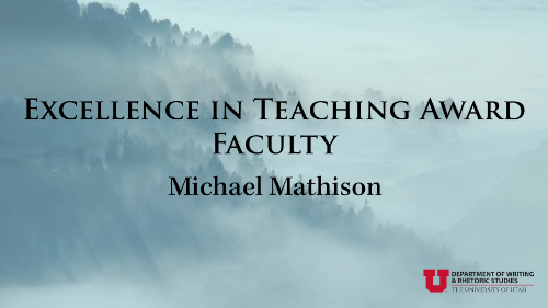 Excellence in Teaching Award - Faculty: Michael Mathison