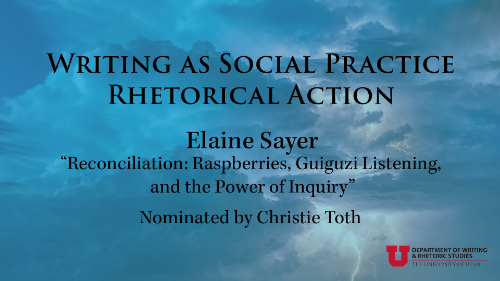 Writing as Social Practice and Rhetorical Action: Elaine Sayer